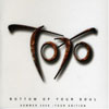 Pochette de Bottom Of Your Soul - 2006